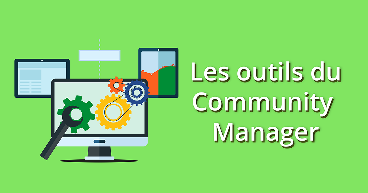 4 outils gratuits pour Community Manager